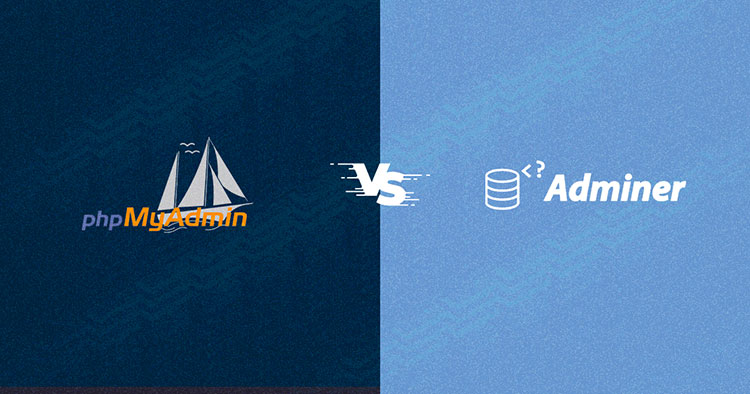 adminer vs phpMyAdmin