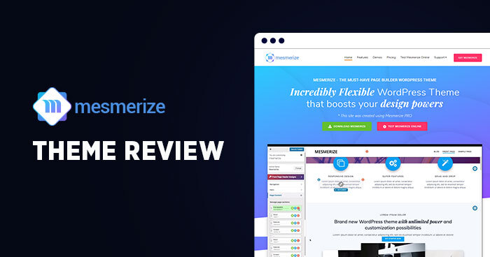 Mesmerize WordPress Theme Review